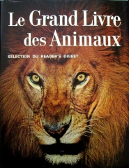 Le grand livre des animaux - en frances