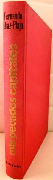 Fernando Diaz Plaja: Mis pecados capitales