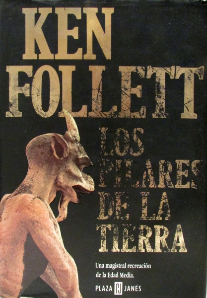 Ken Follett: Los pilares de la tierra