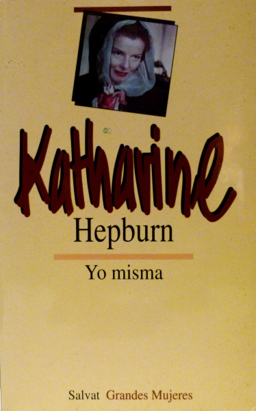 Katherine Hepburn: Yo misma