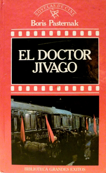 Boris Pasternak: El Doctor Jivago