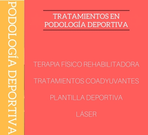 Tratamientos en podologa deportiva, terapia rehabilitadora para deportistas. Tratamientos coadyuvan