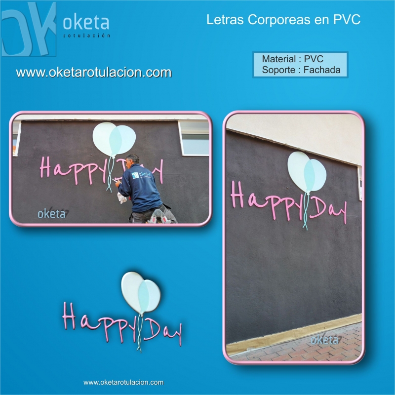 Happy Day - Letras Corporeas Pvc lacado en fachada - Rotulos Oketa