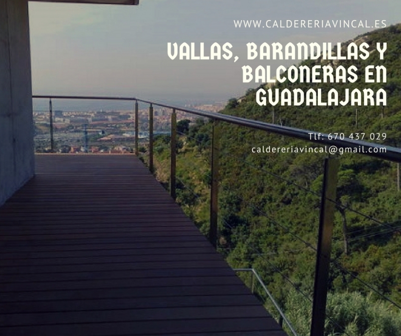 VALLAS BARANDILLAS Y BALCONERAS EN GUADALAJARA