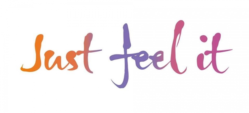 Just Feel It nuestro slogan solo siente nos