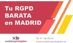 Rgpd barata en madrid para pymes y autonomos - susdatosprotegidoses