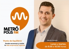 La actualidad empresarial de Murcia, en Punto de Equilibrio, con Alejandro Evlampiev