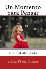 Un momento para pensar por silvia perez olmos