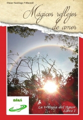 La trilogia del amor i por omar santiago villasmil