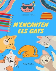 M´encanten els gats: llibre per pintar per naly thalia