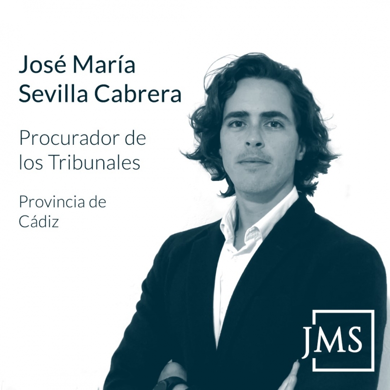 José María Sevilla Cabrera. Procurador en Cádiz, Jerez, El Puerto de Santa María, Arcos, Ubrique, Sanlúcar, Rota, San Fernando, Puerto Real, Chiclana, Conil, Barbate, Algeciras.