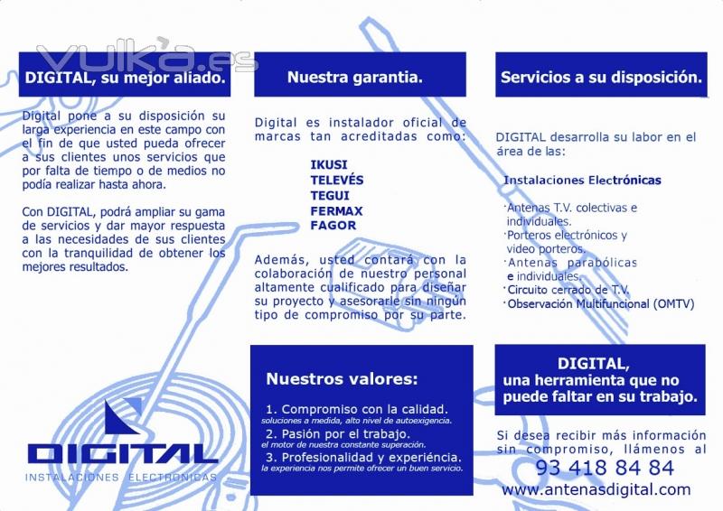 Los  servicios de DIGITAL INSTALACIONES ELECTRONICAS