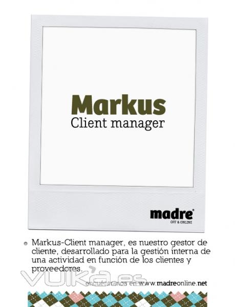 más información en http://www.madreonline.net/markus_client_manager.php