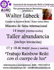 Walter lubeck en barcelona - el maestro de reiki imparte un seminario y un taller en mayo de 2010 - mas info en