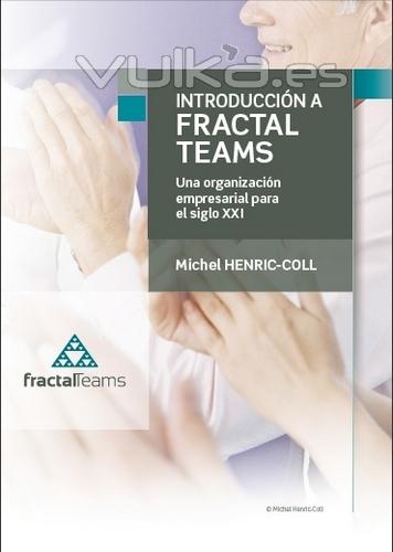 Introducción a Fractal Teams. http://libros.fractalteams.com