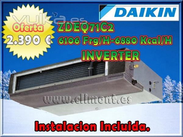 Daikin de conductos 2.390 EUR 6106 Frg/h Instalacion Incluida