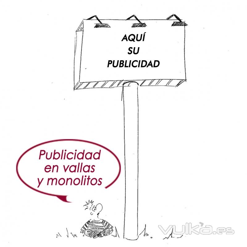 Publicidad exterior en vallas, monopostes, etc...