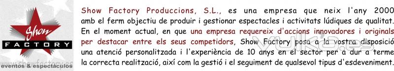 En Show Factory nos hemos especializado en la produccin artstica multidisciplinar, msica, danza, magia e ...