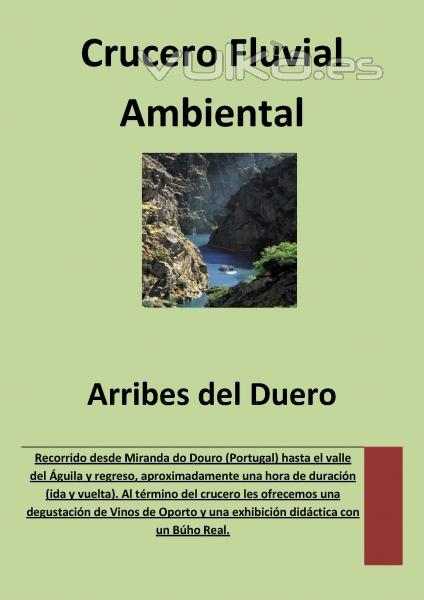 Crucero Ambiental por Los Arribes del Duero, Reserva con tiempo.