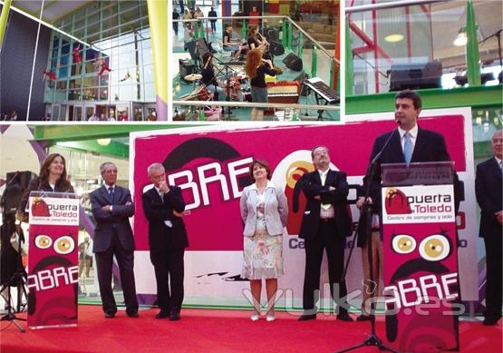 Organizacin del acto inaugural del Centro Comercial Puerta de Toledo