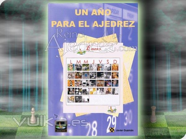 Libro de Ajedrez :: Un Ao Para el Ajedrez :: ReinoAjedrez