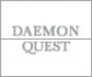 DAEMON QUEST