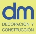 DM DECORACIÓN Y CONSTRUCCIÓN