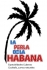 LA PERLA DE LA HABANA