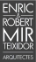 ENRIC I ROBERT MIR ARQUITECTES, +MMASS ARQUITECTURA SLP