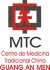 Clnica Universitaria Guang An Men de Medicina China y Acupuntura. Escuela Superior de Medicina Tradicional China. Barcelona
