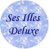 Ses Illes Deluxe
