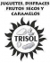 Trisol, Juguetes Disfraces Frutos Secos y Golosinas