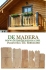 DE MADERA  casas de madera ( Pontevedra )