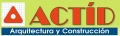 ACTÍD - Arquitectura y Construcción, S.L.