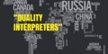 Quality Interpreters