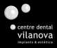 CENTRE DENTAL VILANOVA