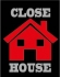 CLOSE HOUSE