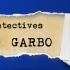 Detectives Garbo