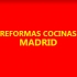 Reformas Cocinas Madrid