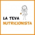 La Teva Nutricionista- Anna Obón Serra