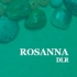 Rosanna DLR