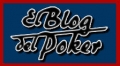 El Blog del Poker