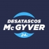 Desatascos McGyver