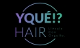 Yqué? Hair