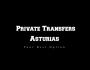 Private Transfers Asturias
