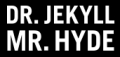 Dr. Jekyll Mr. Hyde