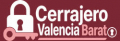 Cerrajero Valencia Barato
