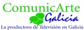 Comunicarte Galicia, La Productora de Televisión en Galicia