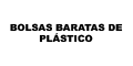 BOLSAS DE PLÁSTICO BARATAS